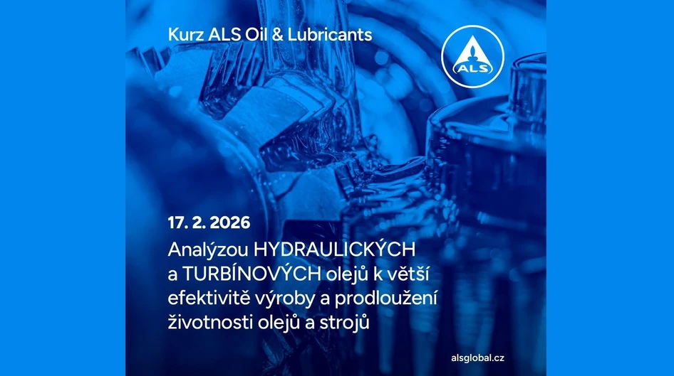 ALS Kurz Analýzou HYDRAULICKÝCH a TURBÍNOVÝCH olejů k větší efektivitě výroby
