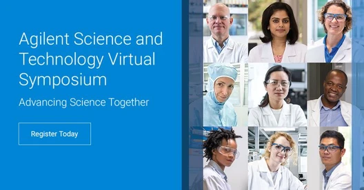 2021 Agilent Science and Technology Virtual Symposium