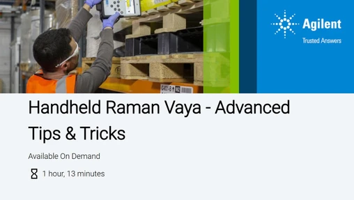 Handheld Raman Vaya - Advanced Tips & Tricks