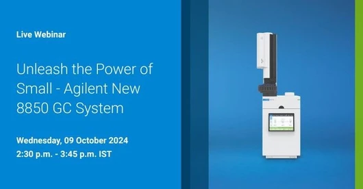 Unleash the Power of Small - Agilent New 8850 GC System