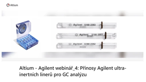 Altium - Agilent webinář: Přínosy Agilent ultra-inertních linerů pro GC analýzu