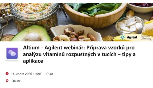 Altium - Agilent webinář: Příprava vzorků pro analýzu vitamínů rozpustných v tucích – tipy a aplikace