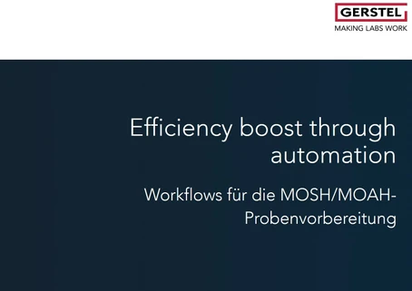Efficiency boost through automation MOSH/MOAH
