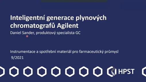  Inteligentní generace plynových chromatografů Agilent (záznam CZ webináře)