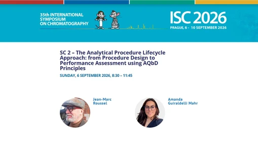 ISC 2026 – Krátký kurz 2: Analytical procedure lifecycle approach - od návrhu analytického postupu po hodnocení jeho výkonnosti s využitím principů AQbD