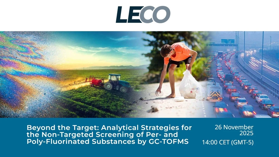 LECO: Beyond the Target: Analytical Strategies for the Non-Targeted Screening of Per- and Poly-Fluorinated Substances by GC-TOFMS