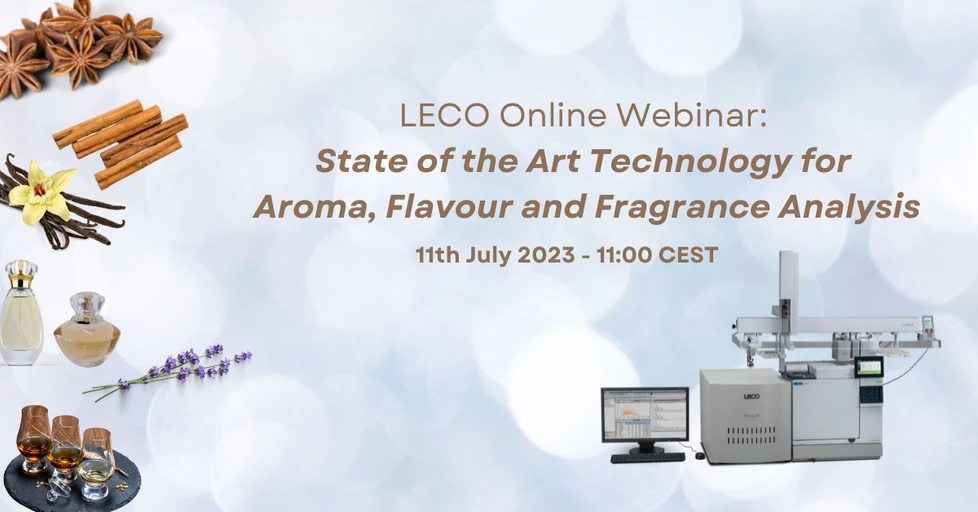 LECO: State of the Art Technology for Aroma, Flavour and Fragrance Analysis