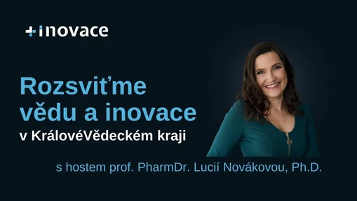 Rozsviťme vědu v KrálovéVědeckém kraji - prof. PharmDr. Lucie Nováková, Ph.D.