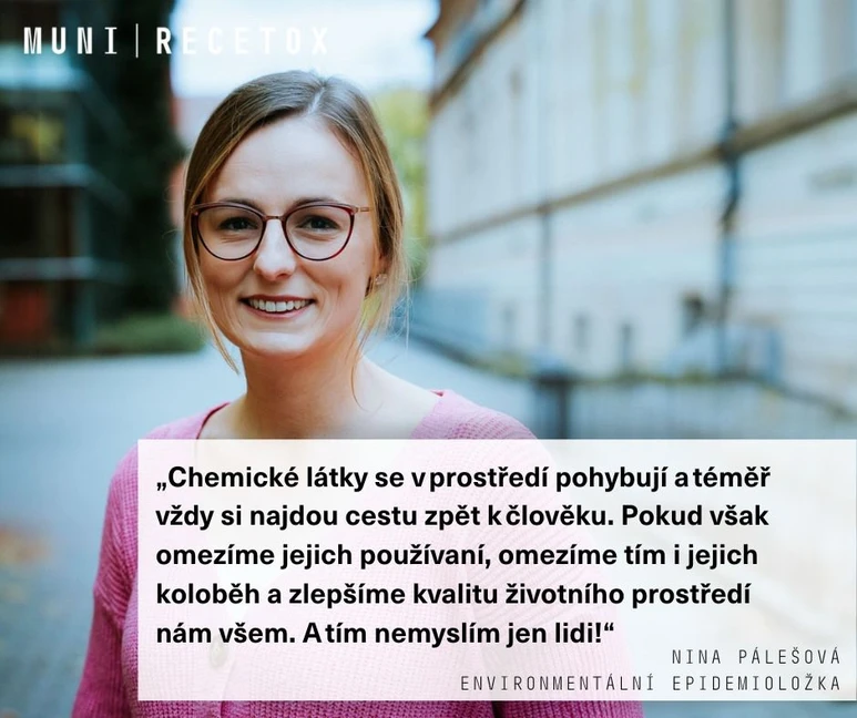 Recetox: Nina Pálešová (environmentální epidemioložka)