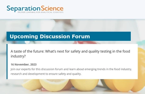 A taste of the future: What’s next for safety and quality testing in the food industry?