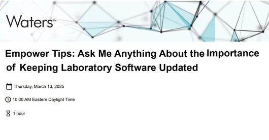 Empower Tips: Ask Me Anything About the Importance of Keeping Laboratory Software Updated