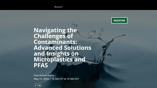 Navigating the Challenges of Contaminants: Advanced Solutions and Insights on Microplastics and PFAS