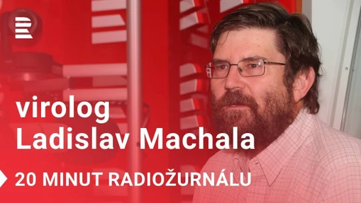 Nikdy v historii jsme nebyli tak zranitelní, říká infektolog Ladislav Machala o koronaviru